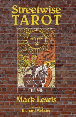 Streetwise Tarot by Mark Lewis