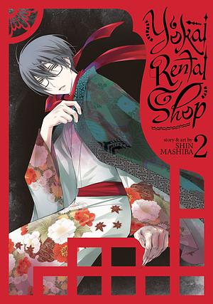 Yokai Rental Shop, Vol. 2 by Shin Mashiba