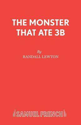 The Monster That Ate 3b by Randall Lewton