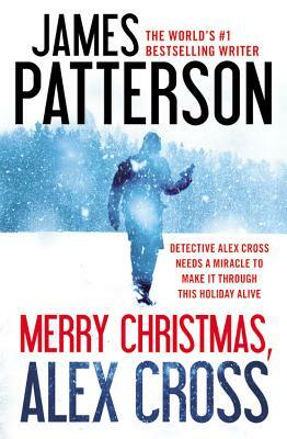 Merry Christmas, Alex Cross by James Patterson