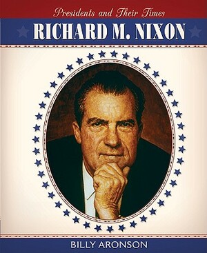 Richard M. Nixon by Billy Aronson