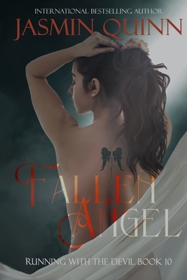 Fallen Angel: Running with the Devil Book 10 by Jasmin Quinn