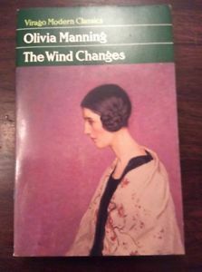 The Wind Changes by Olivia Manning
