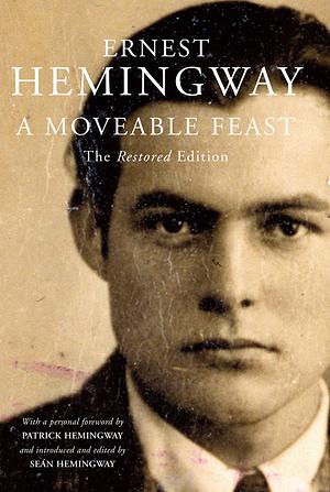 A Moveable Feast by Ernest Hemingway