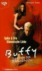 Buffy, Im Bann Der Dämonen, Spike & Dru, Dämonische Liebe by Christopher Golden