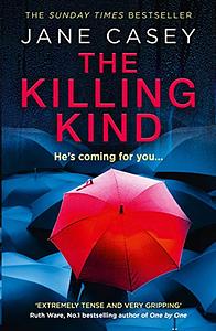 The Killing Kind by Jane Casey