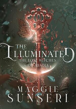 The Illuminated by Maggie Sunseri