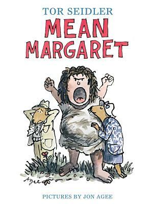 Mean Margaret by Tor Seidler