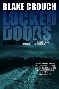 Locked Doors by Blake Crouch