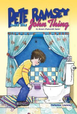 Pete Ramsey and the John Thing by Bonnie Highsmith Taylor