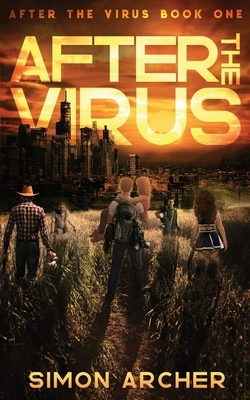 After the Virus by Simon Archer