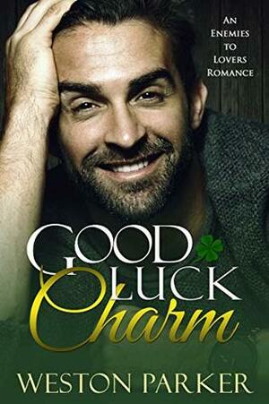 Good Luck Charm by Weston Parker