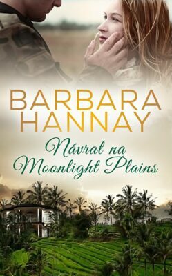Návrat na Moonlight Plains by Barbara Hannay