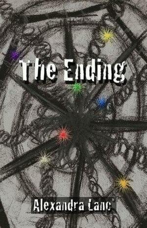 The Ending by Alexandra Lanc