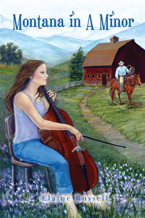 Montana in A Minor by Elaine Russell