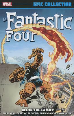 Fantastic Four Epic Collection Vol. 17: All in the Family by Roger Stern