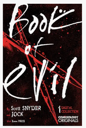 Book of Evil by Scott Snyder