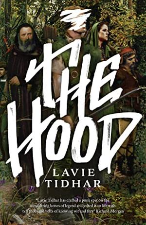 The Hood by Lavie Tidhar