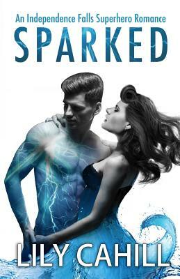 Sparked by Lily Cahill