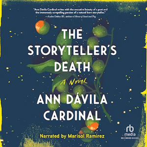 The Storyteller's Death by Ann Dávila Cardinal