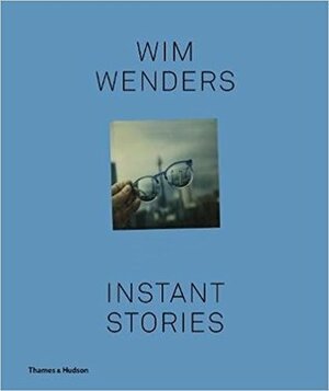 Instant Stories by Wim Wenders