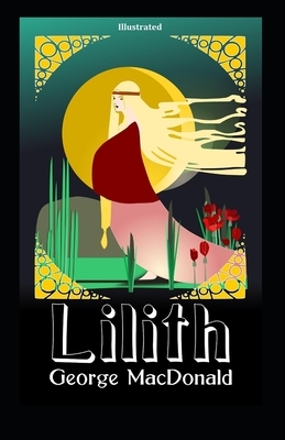 Lilith illustrated by George MacDonald