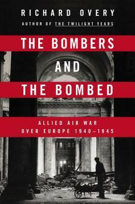 Bombing War, The by Richard Overy
