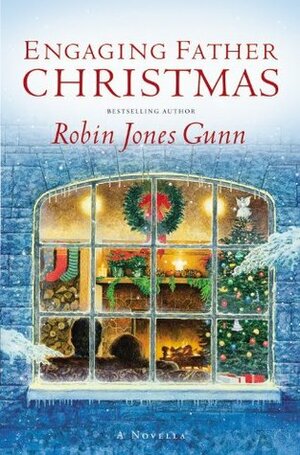 Engaging Father Christmas by Robin Jones Gunn