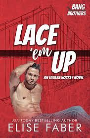 Lace ‘Em Up by Elise Faber