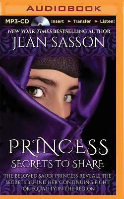 Princess, Secrets to Share by Jean Sasson