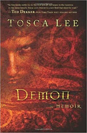 Demon: A Memoir by Tosca Lee