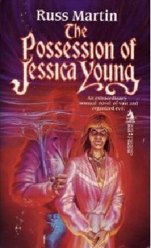 The Possession of Jessica Young by Russ Martin