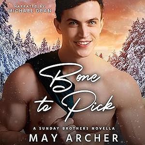 Bone to Pick by May Archer