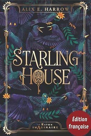 Beneath the Starling House by Alix E. Harrow