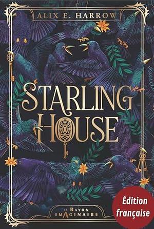 Beneath the Starling House by Alix E. Harrow