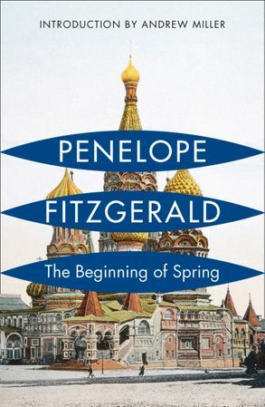 The Beginning of Spring by Penelope Fitzgerald