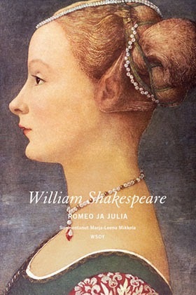 Romeo ja Julia by William Shakespeare