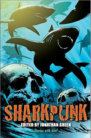 Sharkpunk by Jonathan Green