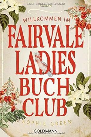 Willkommen im Fairvale Ladies Buchclub by Sophie Green