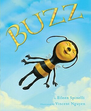 Buzz by Eileen Spinelli