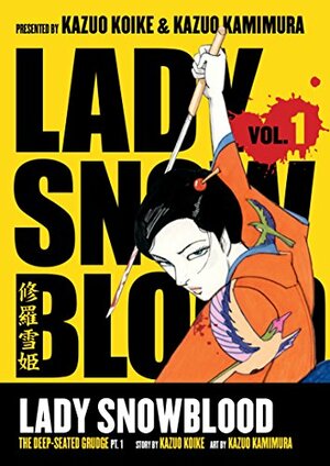 Lady Snowblood Volume 1 by Kazuo Koike