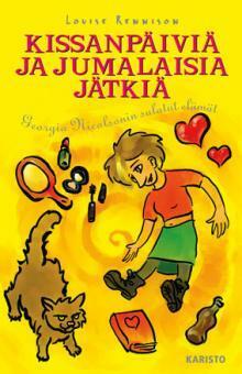 Kissanpäiviä ja jumalaisia jätkiä by Tytti Träff, Louise Rennison