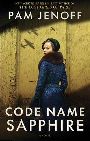 Code Name Sapphire by Pam Jenoff