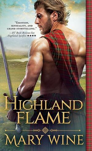 Highland Flame by Mary Wine