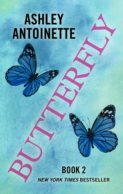 Butterfly 2 by Ashley Antoinette