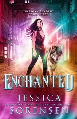 Enchanted by Jessica Sorensen