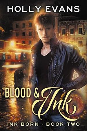 Blood & Ink by Holly Evans