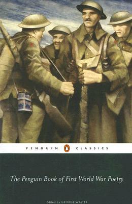 The Penguin Book of First World War Poetry by Various, Various