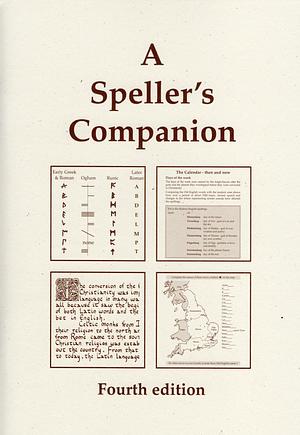 A Speller's Companion by Margaret E. Brown, Hugh L. Brown