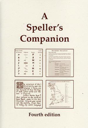 A Speller's Companion by Margaret E. Brown, Hugh L. Brown